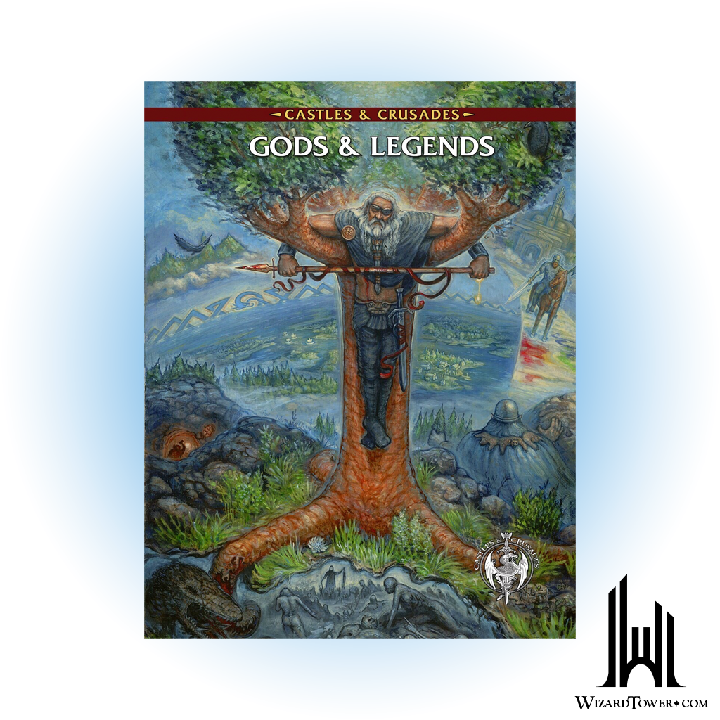 CASTLES AND CRUSADES - GODS AND LEGENDS